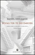 Devias Ter-te Ido Embora