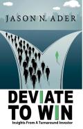 Deviate To Win