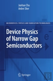 Device Physics Of Narrow Gap Semiconductors