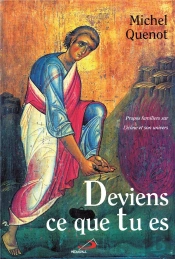 Deviens Ce Que Tu Es