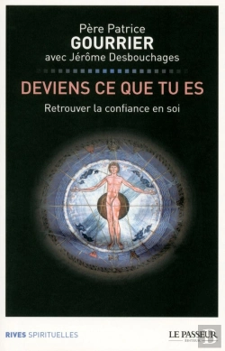 Bertrand.pt - Deviens Ce Que Tu Es ; Retrouver La Confiance En Soi
