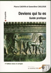 Deviens Qui Tu Es - 4e Edition