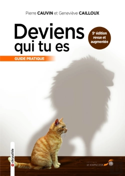 Bertrand.pt - Deviens Qui Tu Es ; Guide Pratique (5e Édition)