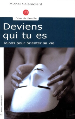 Bertrand.pt - Deviens Qui Tu Es ; Jalons Pour Orienter Sa Vie