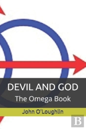 Devil And God: The Omega Book