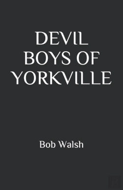Bertrand.pt - Devil Boys Of Yorkville