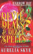 Devil Deals & Dizzy Spells