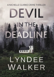Devil In The Deadline