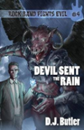 Devil Sent The Rain