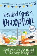 Deviled Eggs And Deception