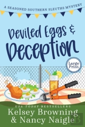 Deviled Eggs And Deception