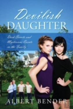 Bertrand.pt - Devilish Daugher: Dark Secrets And Mysterious Events In The Family