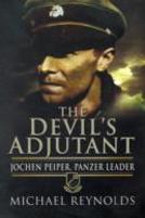 Devil'S Adjutant: Jochen Peiper, Panzer Leader