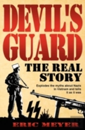 Devil'S Guard: The Real Story