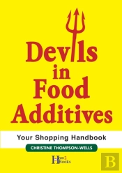 Devils In Food Additives - Shopping Handbook