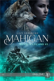 Devil'S Lycans Tome 3 : Mahigan