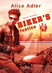Devil'S Punisher Tome 2 - Biker'S Justice
