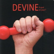 Devine A Quoi On Joue ?