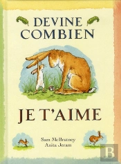 Devine Combien Je T Aime Biblio