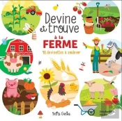 Devine Et Trouve À La Ferme : 48 Devinettes À Soulever