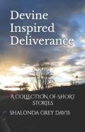 Devine Inspired Deliverance