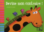 Devine Mon Contraire !