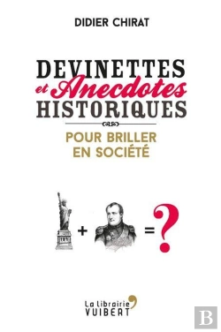 Bertrand.pt - Devinettes Et Anecdotes Historiques Pour Epater La Galerie