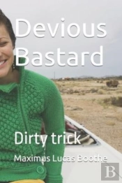 Devious Bastard
