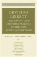 Devising Liberty