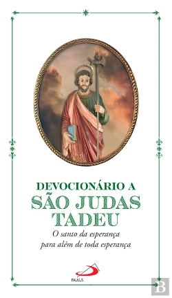 Bertrand.pt - Devocionário A São Judas Tadeu