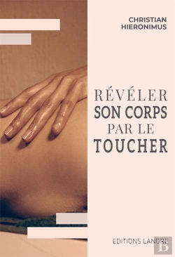 Bertrand.pt - Devoiler Votre Corps Avec Le Toucher