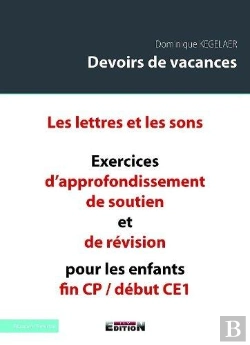 Bertrand.pt - Devoirs De Vacances Les Lettres Et Les Sons Exercices D'Approfondissement De Soutien Et De Revision