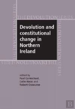 Bertrand.pt - Devolution And Constitutional Change In Northern Ireland