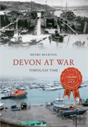 Devon At War Through Time
