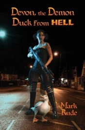 Devon, The Demon Duck From Hell