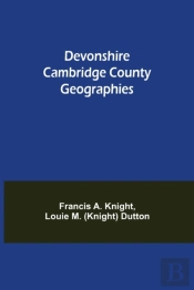 Devonshire Cambridge County Geographies