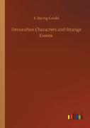 Devonshire Characters And Strange Events