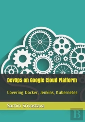 Devops On Google Cloud Platform