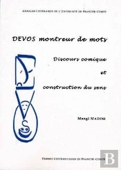 Devos Montreur De Mots ; Discours Comique Et Construction Du Sens