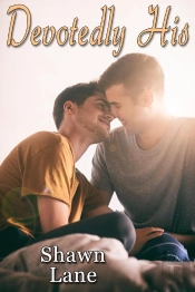 Devotedly His