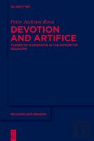 Devotion And Artifice