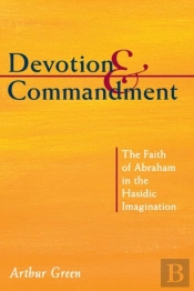 Devotion And Commandment