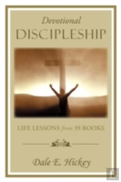 Bertrand.pt - Devotional Discipleship: Life Lessons From 39 Books