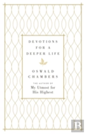 Devotions For A Deeper Life