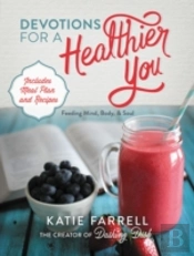 Devotions For A Healthier You