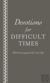 Devotions For Difficult Times