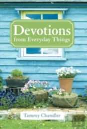 Devotions From Everyday Things