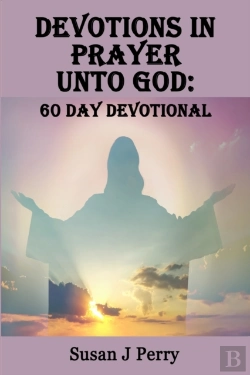 Bertrand.pt - Devotions In Prayer Unto God