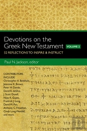 Devotions On The Greek New Testament, Volume Two