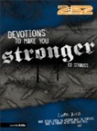 Devotions To Make You Stronger